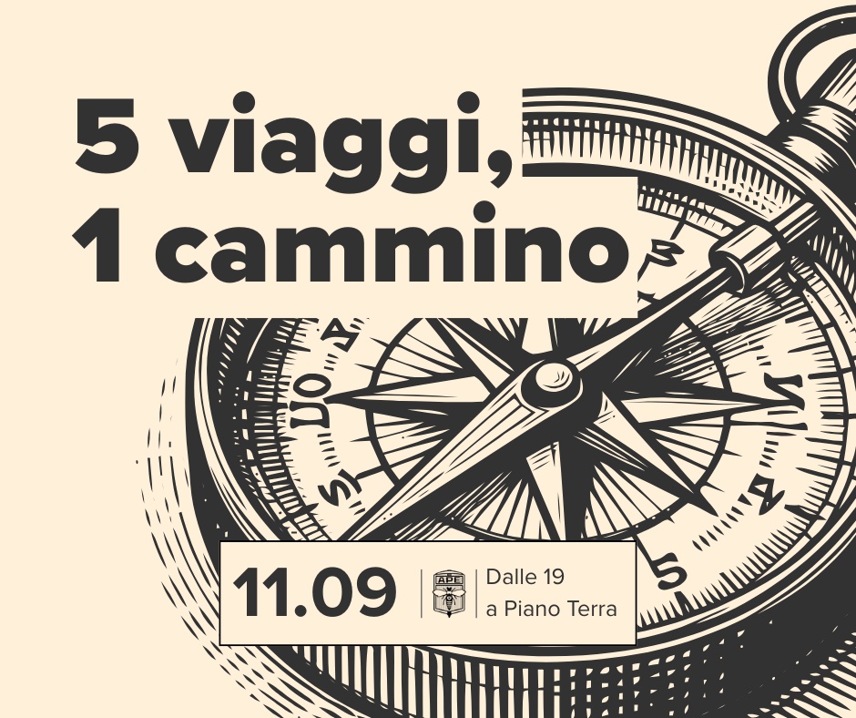 5 viaggi & 1 cammino
