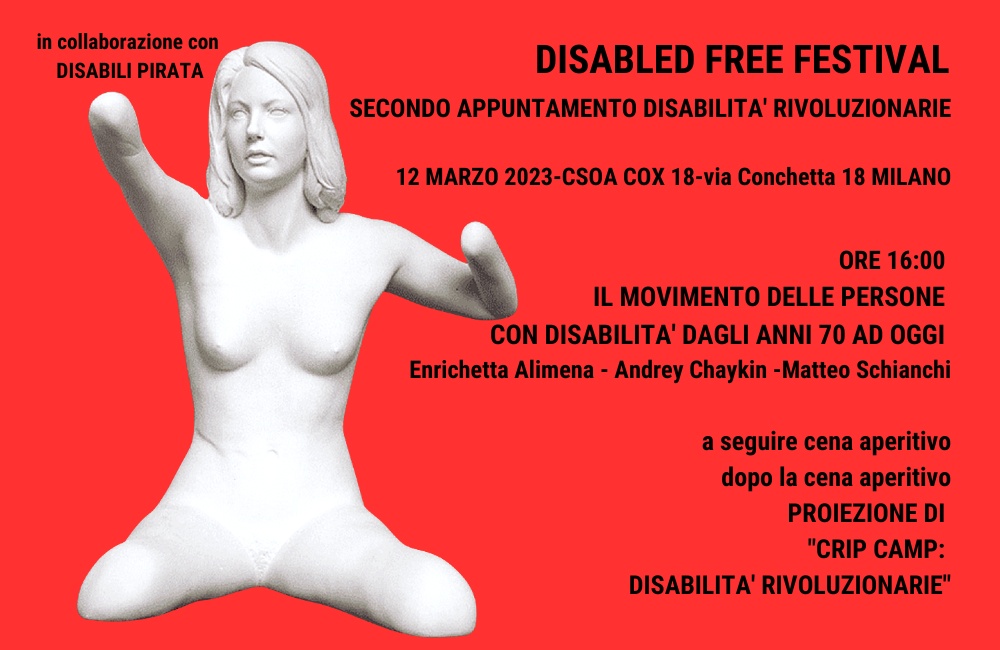  Disabled Free Festival – Secondo appuntamento: Disabilità rivoluzionarie