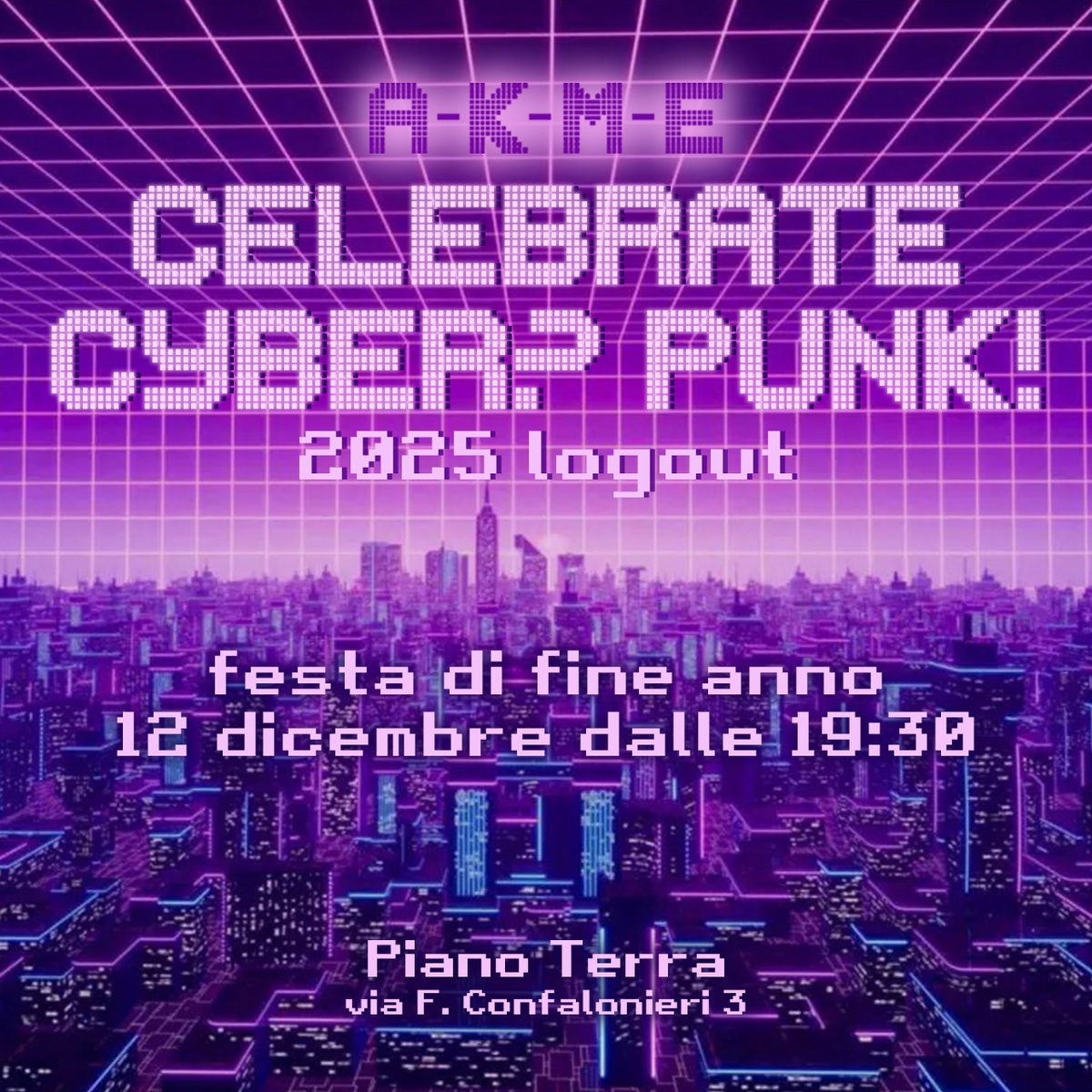 Celebrate cyber? punk! – A-K-M-E
