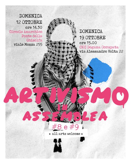 ASSEMBLEA ARTIVISMO pt8 (doppia data!)