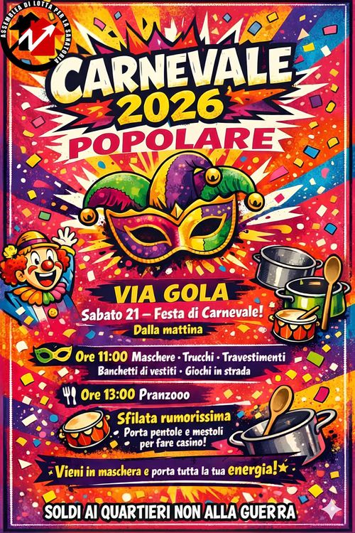 📣CARNEVALE POPOLARE 2026 IN VIA GOLA📣