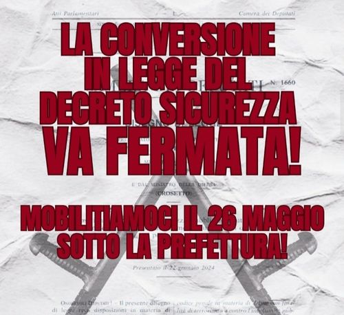 La conversione in legge del decreto Sicurezza va fermata! - Presidio