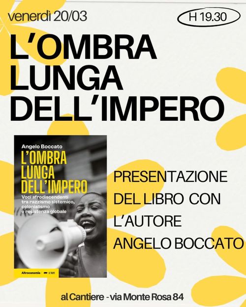 Prezentazione di "L'ombra lunga dell'Impero" con Angelo Boccato