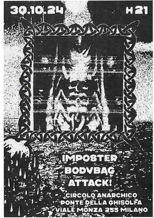 Imposter (UK) + Bodybag (UK) + Attack!