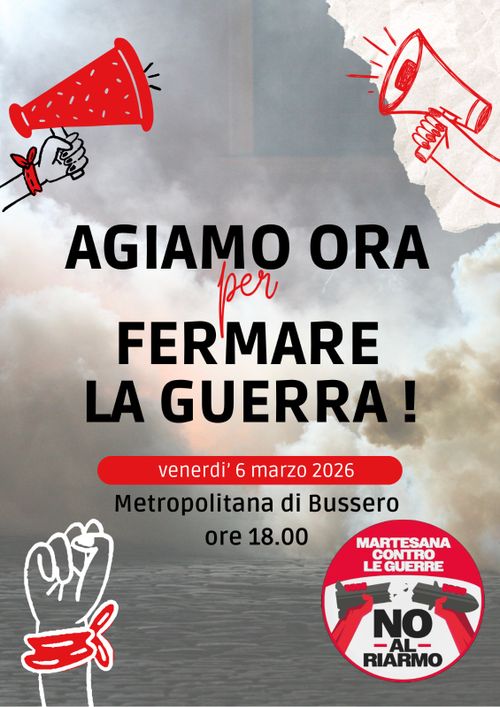 AGIAMO ORA PER FERMARE LA GUERRA! 