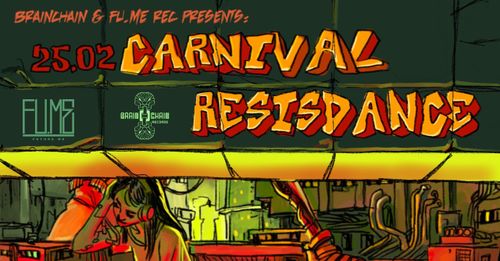 CARNIVAL RESISDANCE