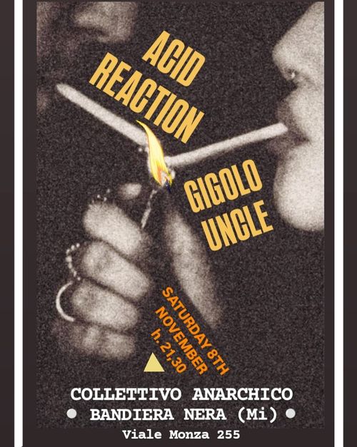 ACID REACTION + GIGOLO UNCLE