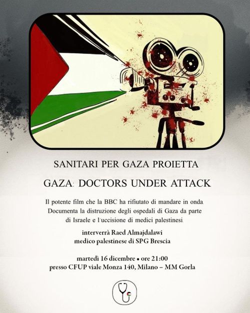 GAZA: DOCTORS UNDER ATTACK