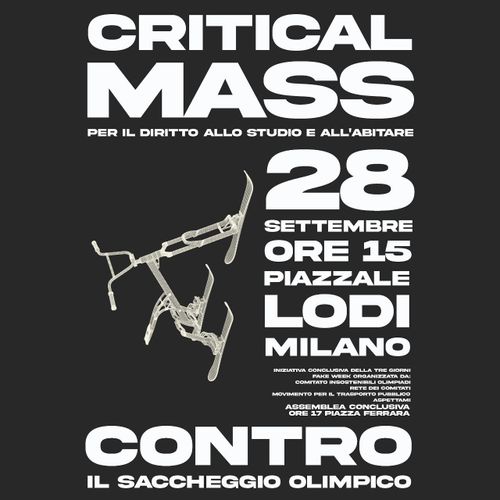 28.09 h.15 | Critical mass per il diritto allo studio e all’abitare, contro il saccheggio olimpico