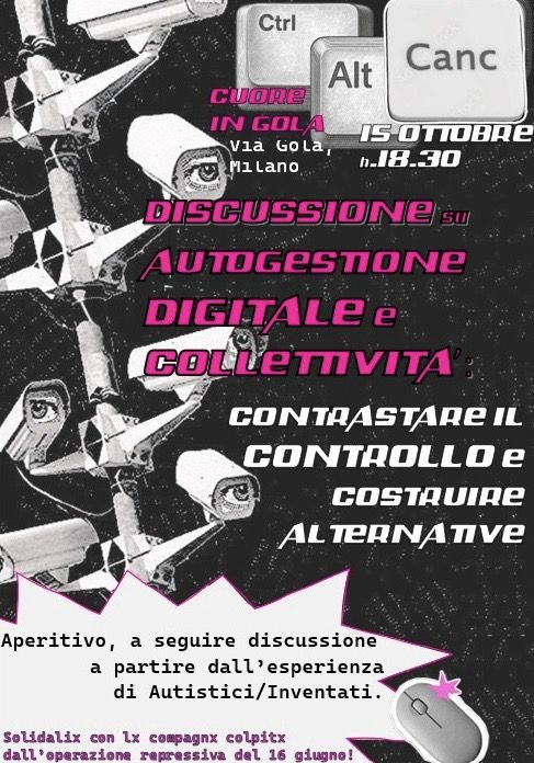 Ctrl Alt Canc - Autogestione digitale e collettività: contrastare il controllo e costruire alternative