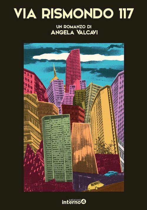 Via Rismondo 117. Presentazione del libro