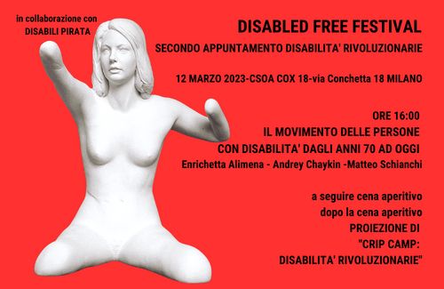  Disabled Free Festival – Secondo appuntamento: Disabilità rivoluzionarie