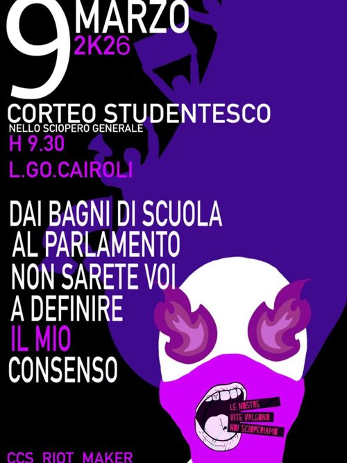 💥9 MARZO💥 CORTEO STUDENTESCO NELLO SCIOPERO GENERALE