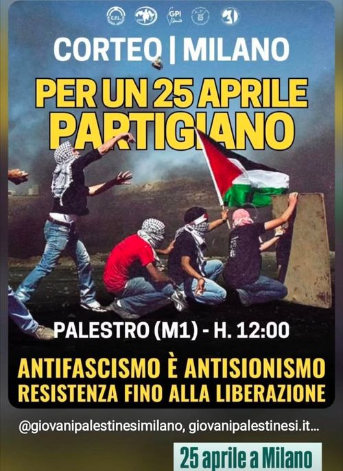25 aprile partigiano, palestro H13:00, antifascismo è antisionismo