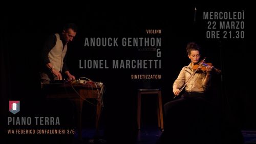 Lionel Marchetti & Anouck Genthon