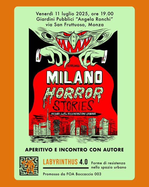 Aperitivo e presentazione di "Milano Horror Stories, incubi della rigenerazione urbana"