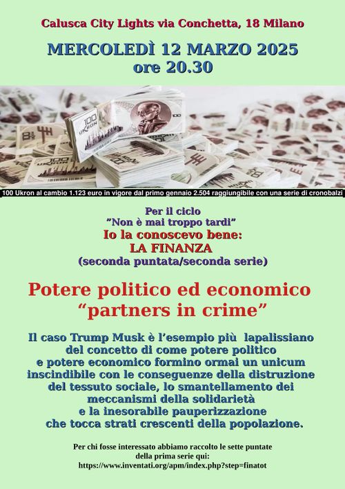 Io la conoscevo bene: LA FINANZA – Potere politico ed economico “partners in crime”