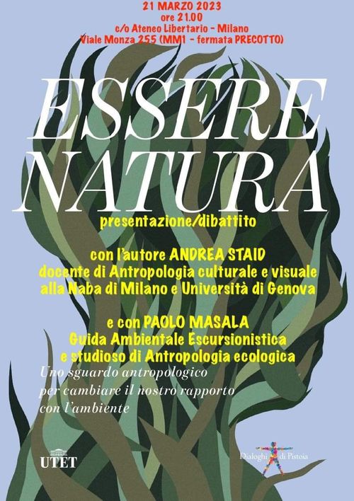 Presentazione/dibattito sul libro: ESSERE NATURA - Andrea Staid