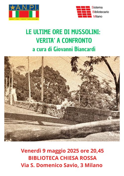 🔴⚫ Le ultime ore di Mussolini: verità a confronto 🔴⚫