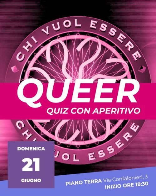Chi vuole essere Queer? Quiz con aperitivo