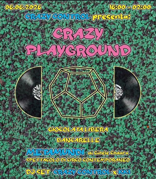 CRAZY CONTROL presenta 🛝 CRAZY PLAYGROUND 🛝