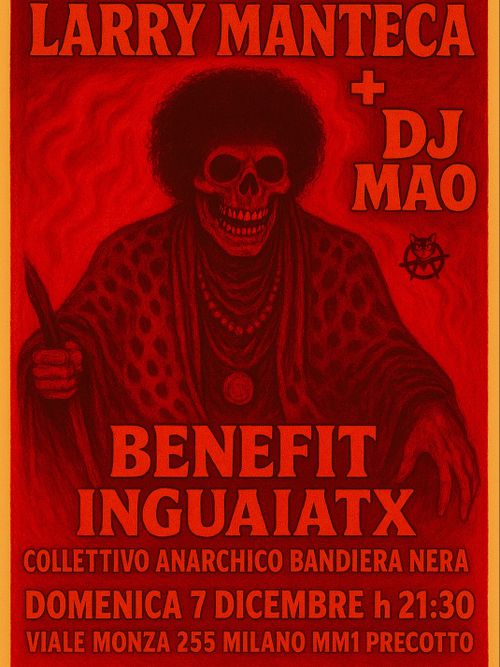 BENEFIT INGUAIATX: Larry Manteca + Dj Mao