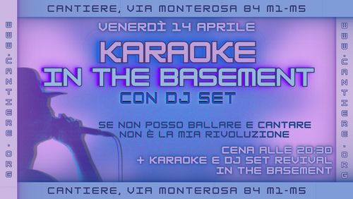 KARAOKE IN THE BASEMENT E DJ SET REVIVAL ANNI 80/90/2000