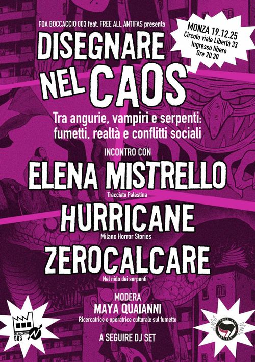 DISEGNARE NEL CAOS: Tra angurie, vampiri e serpenti: fumetti, realtà e conflitti sociali