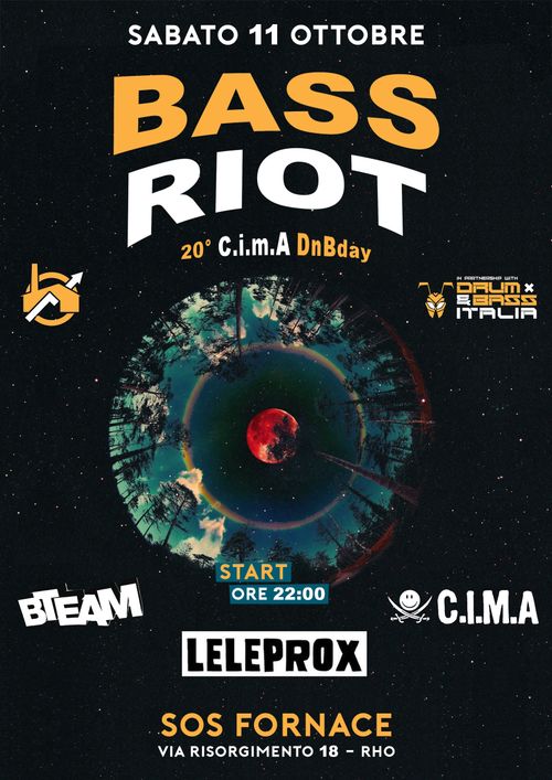 SOS FORNACE - BASS RIOT - 20° C.i.m.A DnBday // Leleprox & B_Team