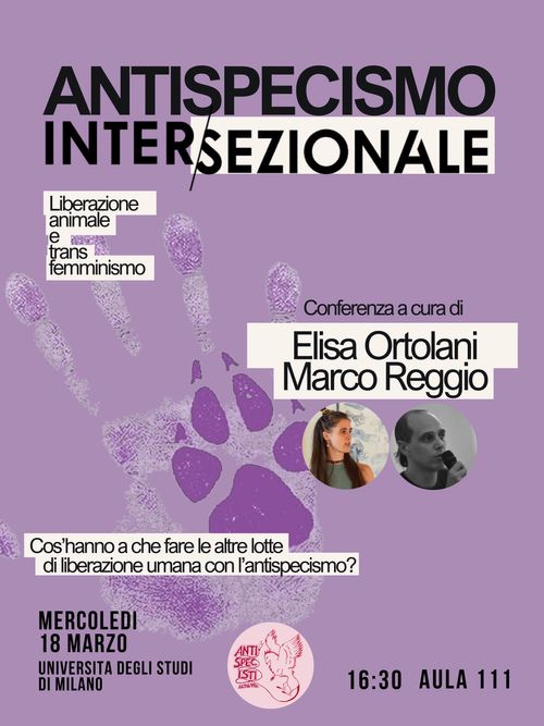 "Antispecismo intersezionale: liberazione animale e transfemminismo" a cura di Elisa Ortolani e Marco Reggio