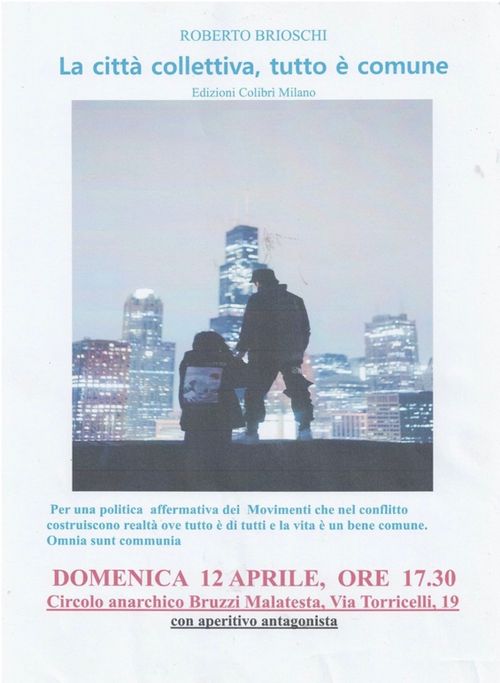 PRESENTAZIONE LIBRO “La città collettiva. Tutto è comune” di Roberto Brioschi