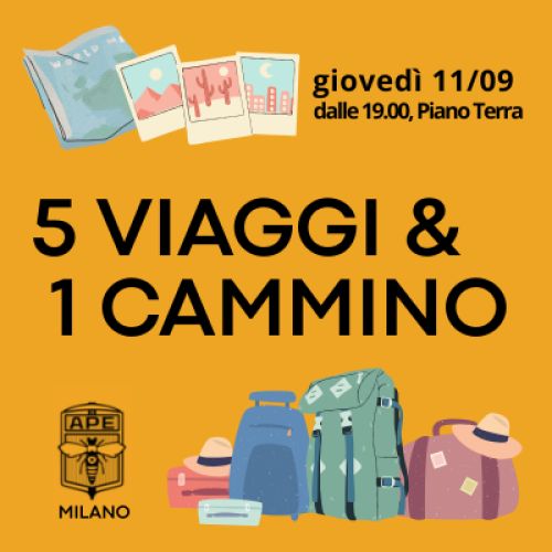 5 viaggi & 1 cammino