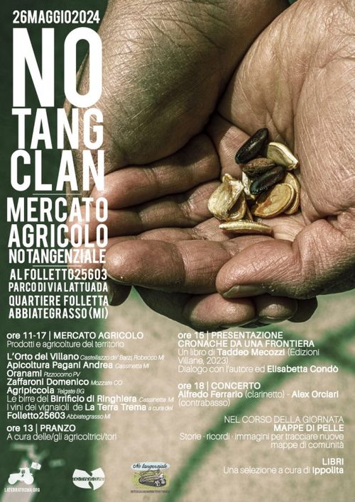 NO TANG CLAN – MERCATO AGRICOLO NO TANGENZIALE
