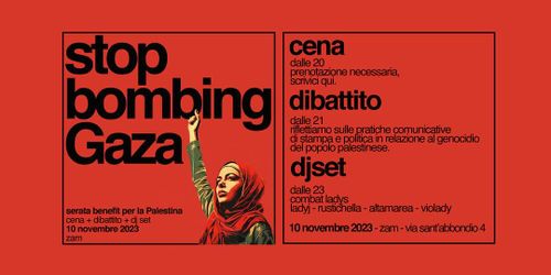 Stop Bombing Gaza - cena + dibattito + Djset  benefit per la Palestina!