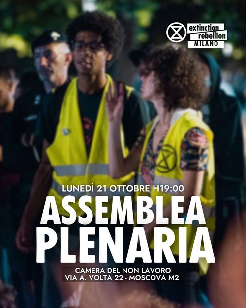 Assemblea plenaria di Extinction rebellion Milano