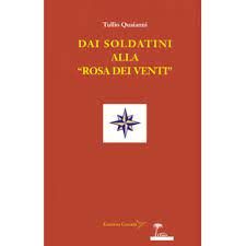 DAI SOLDATINI ALLA “ROSA DEI VENTI”