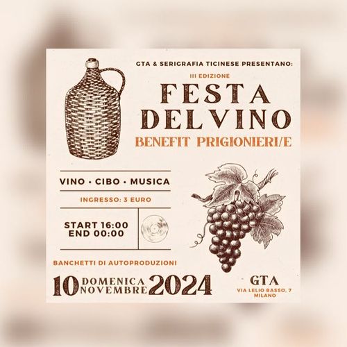 FESTA DEL VINO III EDIZIONE - BENEFIT PRIGIONIERI/E