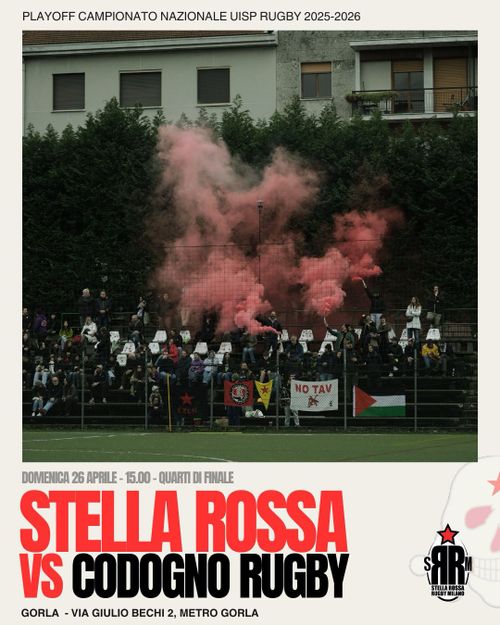 Partita Stella Rossa Rugby VS Codogno, Quarti di finale, Inizio ore 15:00