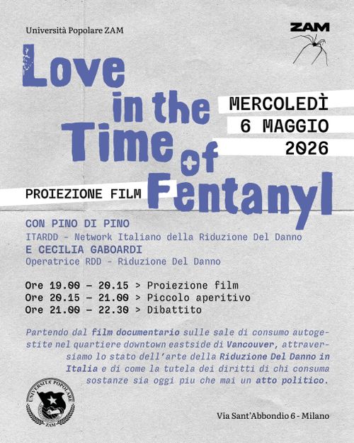 🎞️ Love in the Time of Fentanyl - proiezione e dibattito
