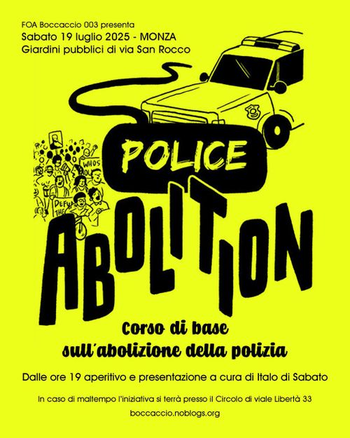 Aperitivo + presentazione POLICE ABOLITION 
