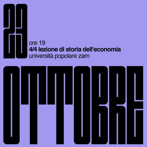 📚 4/4 lezione di Storia dell'Economia - Università Popolare 📚