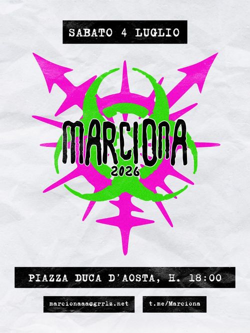 MARCIONA VI AMA! MARCIONA VI CHIAMA!