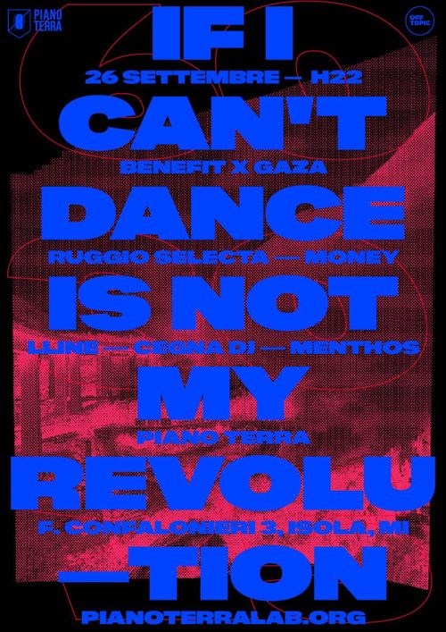 IF I CAN'T DANCE IS NOT MY REVOLUTION