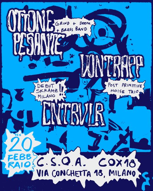 OTTONE PESANTE // VONTRAPP // CNTRVRL