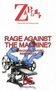 "Rage against the machine?" Presentazione di Zapruder 65 