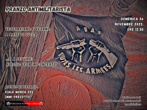 Pranzo antimilitarista + concerto di Alessio Lega