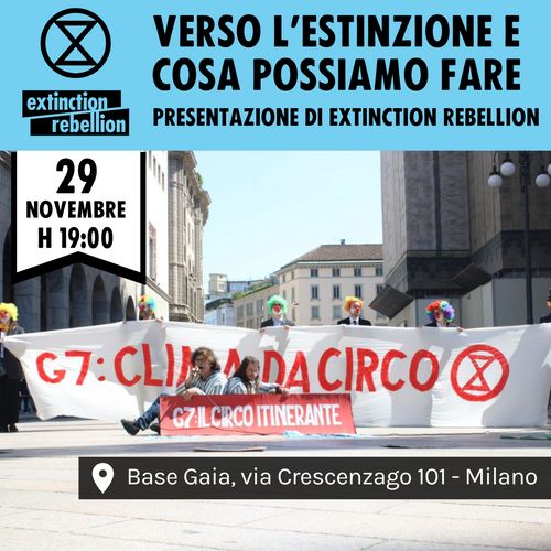 Verso l'estinzione e cosa possiamo fare | Presentazione di Extinction Rebellion