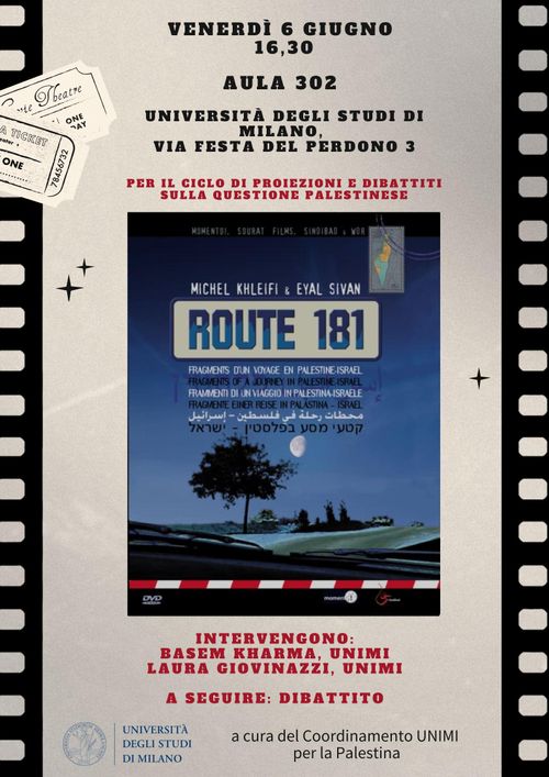 Proiezione del film Route 181