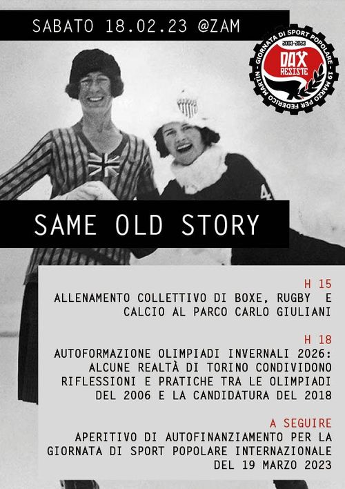 SAME OLD STORY: AUTOFORMAZIONE OLIMPIADI INVERNALI 2026 - RACCONTI DA TORINO 2006