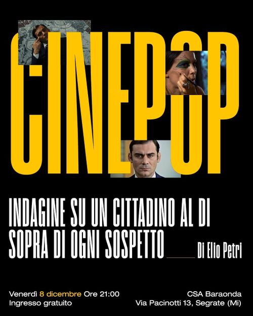 CinePop - Indagine su un cittadino al di sopra di ogni sospetto